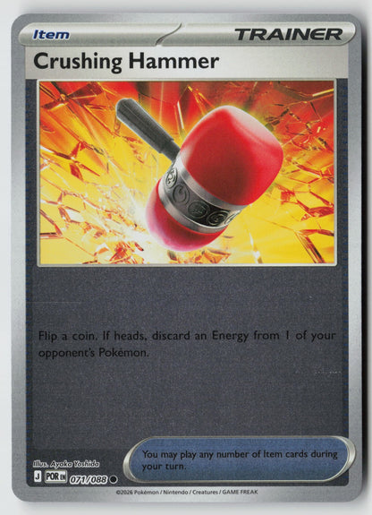 Crushing Hammer 071/088 ME03: Perfect Order Common Reverse Holo NM 5ban Graphics
