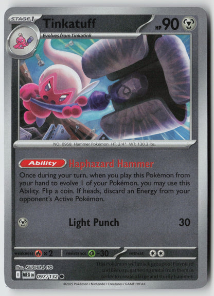 Tinkatuff 097/132 ME01: Mega Evolution Common Reverse Holo NM KEIICHIRO ITO