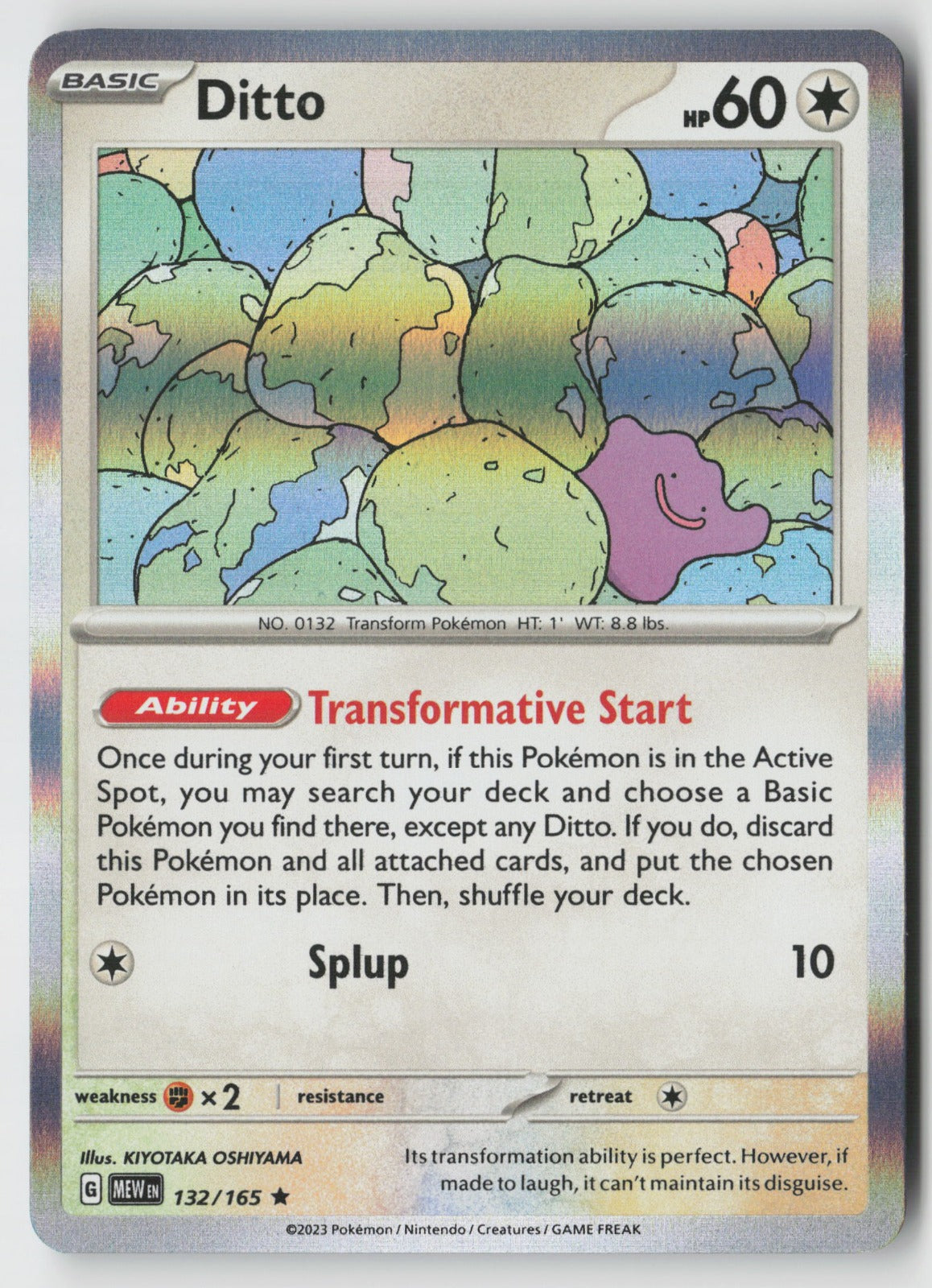 Ditto 132/165 SV: Scarlet & Violet 151 Rare Holo NM KIYOTAKA OSHIYAMA