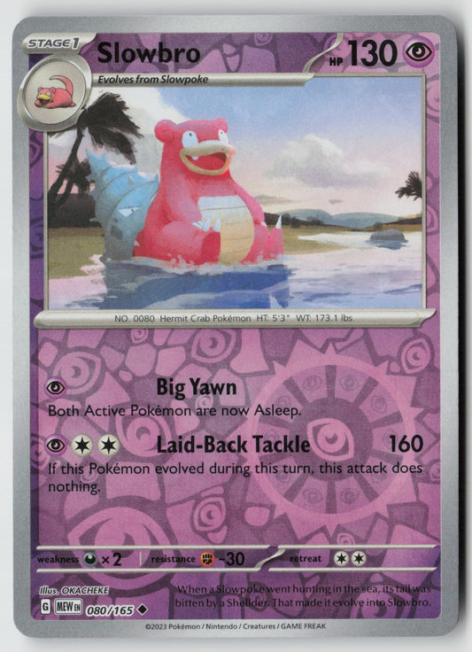 Slowbro 080/165 SV: Scarlet & Violet 151 Uncommon Reverse Holo NM OKACHEKE